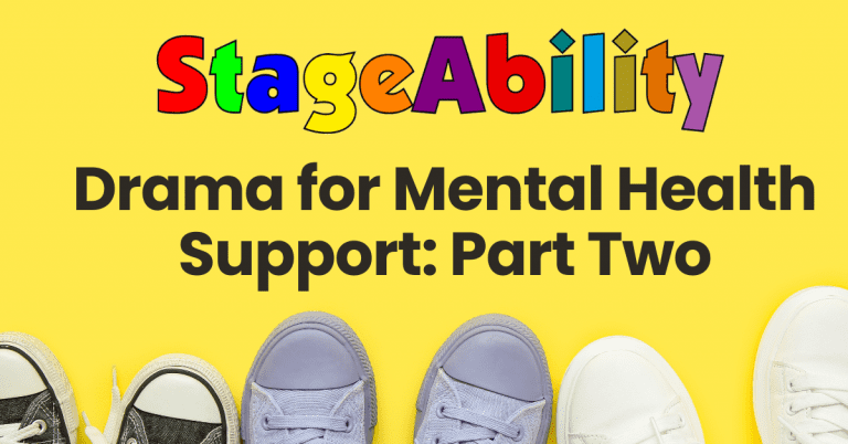 Drama for Mental Health Support: Part Two